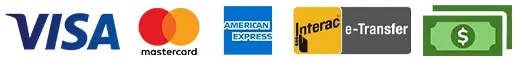 We accept Visa, Mastercard, Amex, debit and e-transfer
